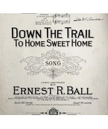 Down The Trail To Home Sweet Home 1920 Sheet Music Piano Ernest Ball DWFF5 - €25,67 EUR