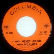 Andy Williams - A Fool Never Learns / Charade [7&quot; 45 rpm Single] - £1.79 GBP