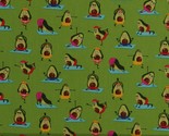 Cotton Avacados Yoga Food Fruit Green Fabric Print by Yard D575.06 - $10.95