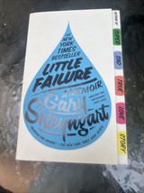 Little Failure : A Memoir by Gary Shteyngart (2014, Trade Paperback) - $7.92