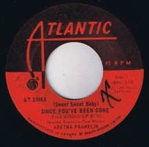 Aretha Franklin Since You&#39;ve Been Gone 45 rpm Ain&#39;t No Way Canadian Pressing - £3.88 GBP