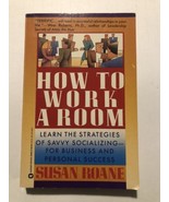 How to Work a Room Paperback Susan RoAne - $5.74 CAD