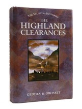 Alexander Mc Kenzie The Highland Clearances The Scottish Histories 1st Edition Th - $54.95