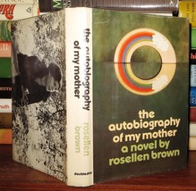 Brown, Rosellen The Autobiography Of My Mother 1st Edition 1st Printing - £51.90 GBP