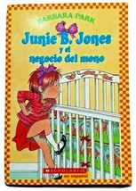 Junie B. Jones y El Negocio del Mono Espanol SpanishEdition Paperback Barba Park - £3.86 GBP