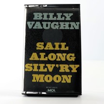 Sail Along Silv&#39;ry Moon by Billy Vaughn (Cassette Tape, 1985, MCA) TESTED - $4.43