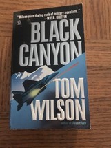 Black Canyon by Tom Wilson (1999, Paperback) - $8.79
