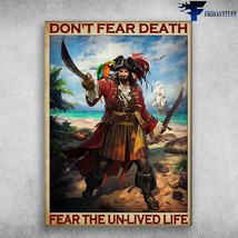 Pirate And Parrot Saiboath Pirate Sailboat Pirate Dont Fear Death Fear T... - £12.56 GBP