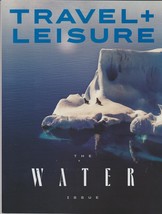 Travel + Leisure Magazine (February 2023) - The Water Issue - Brand New!! - $19.99