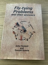 FLY - TYING PROBLEMS AND THEIR ANSWERS, FLY FISHING MANUAL - $14.40