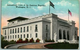International Union Of American Republics Washington DC UNP Unused Postcard H13 - £3.97 GBP