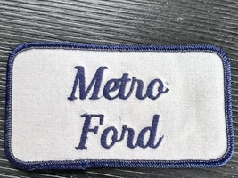 Vintage Metro Ford Car Dealer Patch - £5.35 GBP