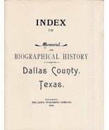 Index to Memorial &amp; Biographical History Dallas County Texas 1892 Census - £38.89 GBP