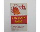 Vintage 1965 Cerro Gordo IL Van Horn Hybrids Corn Guide Memo Notepad - £14.01 GBP