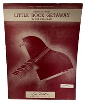 Little Rock Getaway Piano Sheet Music Joe Sullivan Dixieland Vintage 1939 - £7.95 GBP