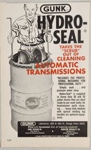 1965 Print Ad Gunk Hydro-Seal Automatic Transmission Cleaner Chicago,Illinois - £10.60 GBP