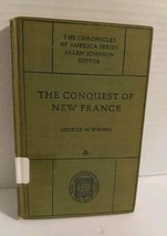 yale chronicles of america series the conquest of new france 1918 Exlibrary - £7.84 GBP