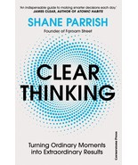 Clear Thinking by Shane Parrish 2023 Paperback New - $29.51 CAD