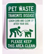 4-Aluminum 12x18 Pet Waste Transmits Disease, Please Keep This Area Clea... - $1,224.89 MXN
