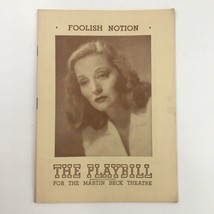 1945 Playbill Martin Beck Theatre Present Tallulah Bankhead in Foolish N... - £11.16 GBP