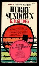 HURRY SUNDOWN by K. B. Gilden * 1966 1st Signet Paperback cover movie st... - $5.20
