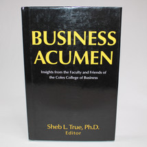 SIGNED Business Acumen Sheb L. True Ph.D. Hardcover Book With Dust Jacket Good - £18.40 GBP
