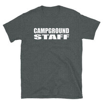 Campground Staff Funny Camping T Shirt Summer Vacation Tee - £20.39 GBP