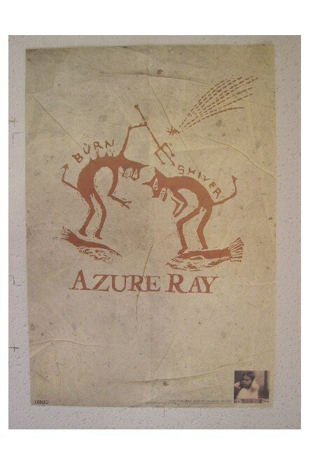 Azur Ray Affiche Brûler Et Shiver Aujourd&#39;Hui Its Overhead It&#39;s - $17.98