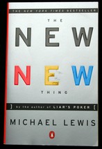 Michael Lewis THE NEW NEW THING Jim Clark &amp; the dot com boom and bust cycle - £5.28 GBP