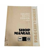 1984 Chevrolet Light Duty Truck Manual S Series Shop Service 84 - €21,61 EUR