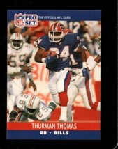 1990 Pro Set #444 Thurman Thomas Nmmt Bills Hof - £3.47 GBP