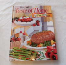 Best of Taste of Home The First 10 Years 2002 Reiman Media Cookbook Hardcover - £23.34 GBP