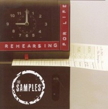 Rehearsing for Life by The Samples (CD, 2005) - £3.98 GBP