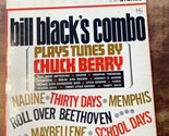 Bill Black&#39;s Combo Plays Tunes By Chuck Berry LP vinyl USA Hi 1964 - $6.92