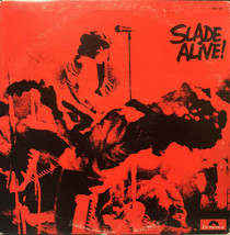 Slade Alive Canadian 1972 Classic Vinyl A Gem Superfast Shipping - £20.72 GBP