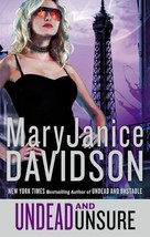Undead And Unsure~MaryJanice Davidson~Book  #12 Betsy Undead Series~Hard... - $13.49