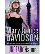 Undead And Unsure~MaryJanice Davidson~Book  #12 Betsy Undead Series~Hard... - €11,50 EUR