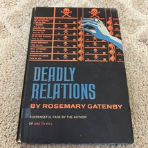 Deadly Relations Mystery Hardcover Book by Rosemary Gatenby William Morrow 1970 - £9.74 GBP