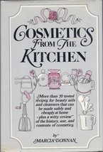 Cosmetics from the Kitchen Donnan, Marcia - £10.47 GBP