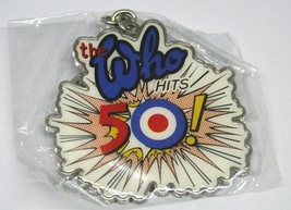 THE WHO Hits 50 Concert Tour 2014-2015 Metal Keychain VERY RARE Rock - £46.54 GBP