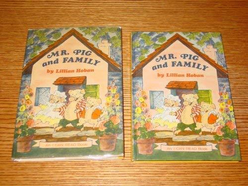 Mr. Pig and Family (An I Can Read Book) [Sep 01, 1980] Hoban, Lillian - $1.97