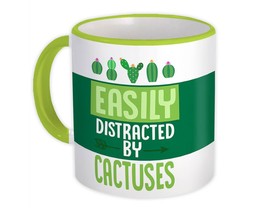 Easily Distracted By Cactuses : Gift Mug Cactus Succulents Desert Cute Funny - £12.57 GBP