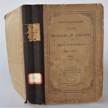 1856 Antique Massachusetts Industry History 656pgs Prices Good Services Interest - £98.88 GBP