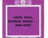 John Paul George Ringo and Bert Lyric Theatre Program London 1974 - $17.80