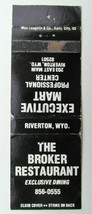 The Broker Restaurant - Riverton, Wyoming 20 Strike Matchbook Cover Matchcover - £1.15 GBP