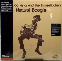 Hound Dog Taylor And The House Rockers Natural Boogie LP Vinyl VMP C076 - £49.51 GBP