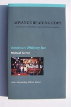 American Whiskey Bar Michael Turner ARC Advanced Reader Copy Rare Edition - £39.87 GBP