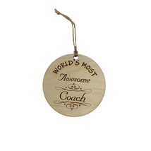 Worlds most Awesome Coach - Ornament - £11.74 GBP