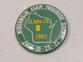 Vintage 1983 Wisconsin Farm Progress Days Clark County Pinback Button - £3.87 GBP