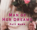 Man of Her Dreams (Love Inspired #289) Marr, Patt - £2.37 GBP